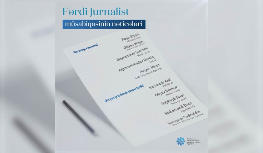 "MEDIA-Ferdi jurnalist musabiqesi"nin neticeleri aciqlanib