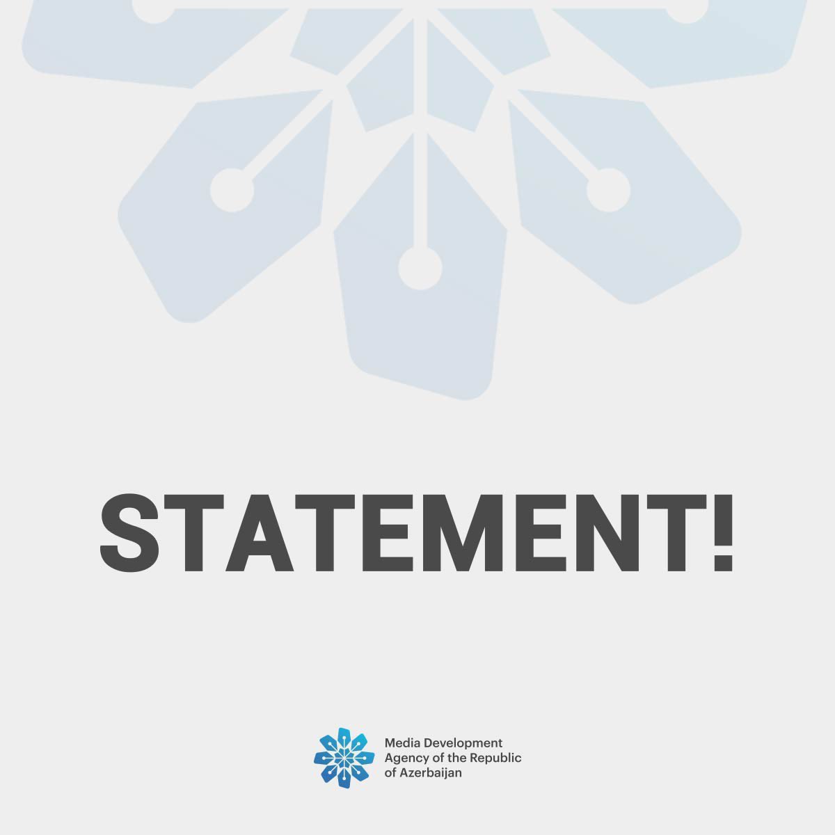 Statement of the Media Development Agency of the Republic of Azerbaijan
