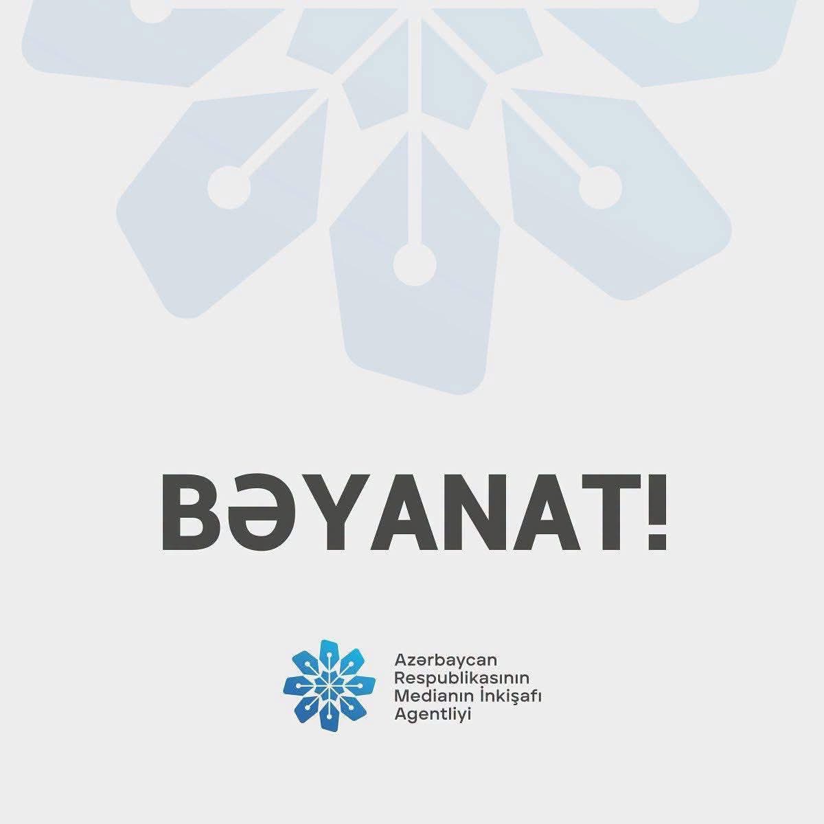 Azerbaycan Respublikasinin Medianin Inkisafi Agentliyinin Beyanati