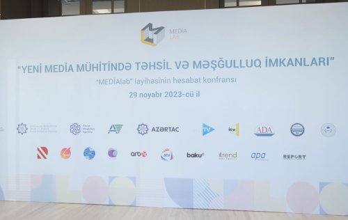 &ldquo;MEDIAlab&rdquo; layihesi cercivesinde kecirilen &ldquo;Yeni media muhitinde tehsil ve mesgulluq imkanlari&rdquo; adli hesabat konfransi