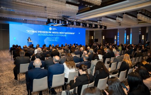 Medianin Inkisafi Agentliyinin teskilatciligi ile &ldquo;Ictimai prosesler media mustevisinde&rdquo; movzusunda III Forumun acilis merasimi kecirilib